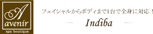 boutique avenir �t�F�C�V��������{�f�B�܂łP��őS�g�ɑΉ��I�@Indiba spa